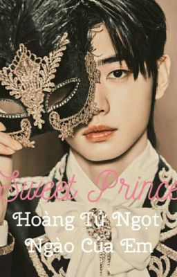 [HoonBin][Allbin]Sweet Prince - Hoàng tử ngọt ngào của em