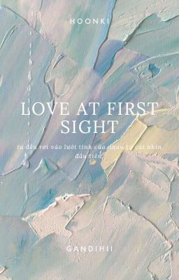 hoonki || love at first sight彡☆