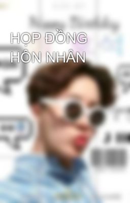 HỌP ĐỒNG HÔN NHÂN