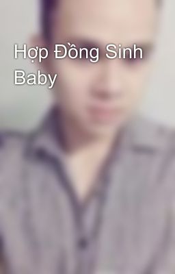 Hợp Đồng Sinh Baby