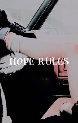 HOPE'S RULEs