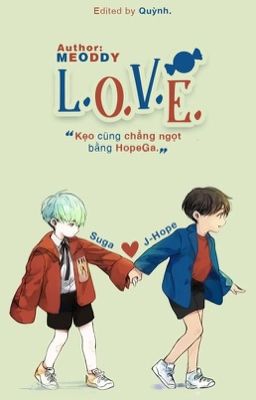 . || HopeGa ||. Đoản : L-O-V-E