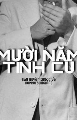 [HopeGa]  - Mười năm tình cũ 