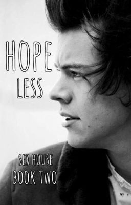 Hopeless [book two] || Harry Styles [PL] ✅