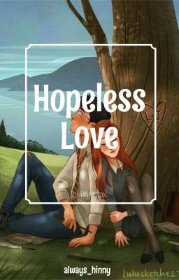 Hopeless Love - Jily Fanfiction