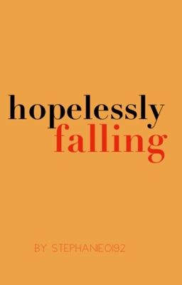 Hopelessly Falling