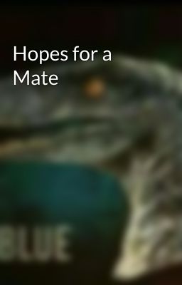 Hopes for a Mate