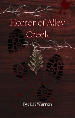 Horror of Alley Creek