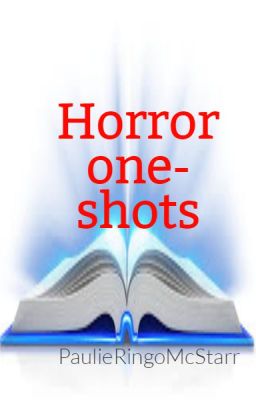 Horror story one-shots