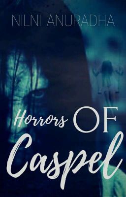 Horrors of Caspel ✔