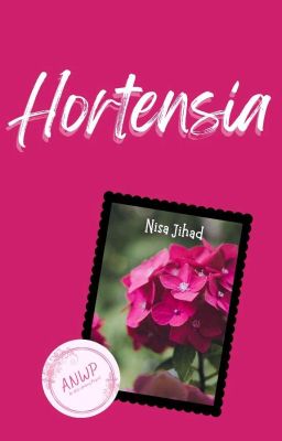 Hortensia (Selesai) Sudah Terbit ✅