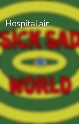 Hospital air