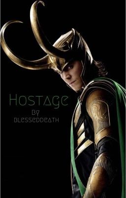 Hostage- Loki x reader 