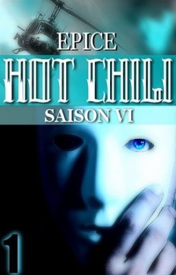 HOT CHILI - saison 6 ✤ volume 1/2