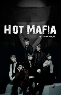 Hot Mafia [BxG] Abgebrochen