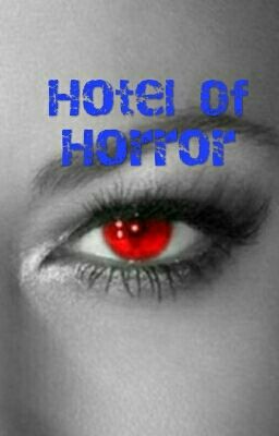 Hotel Of Horror 