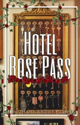 Hotel Rose Pass | Meet my OCs