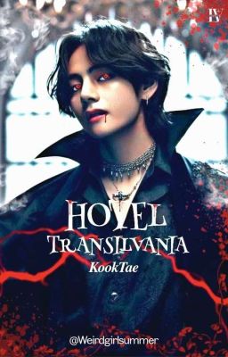 Hotel Transilvania- KookTae ♡