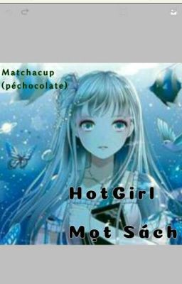 Hotgirl mọt sách