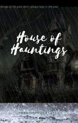 House of Hauntings