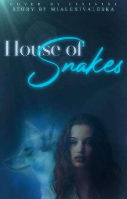 House of Snakes