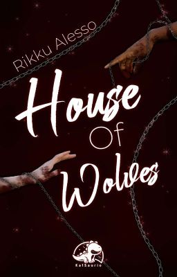 House of Wolves [W #01]