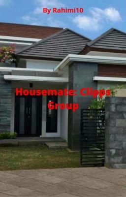 Housemate: Clipps Group