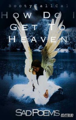 How Do I Get To Heaven?