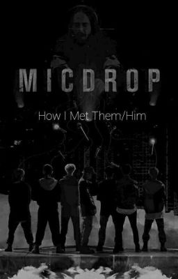 How I Meet Them/Him