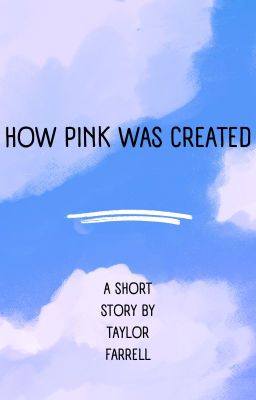 How Pink Was Created