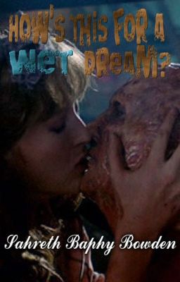 How's this for a Wet Dream? [Nightmare On Elm Street]