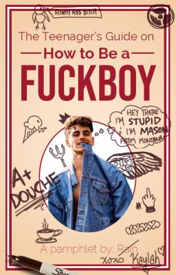 How to be a Fuckboy