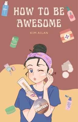 How To Be Awesome☑️ (Terbit Stora Media)