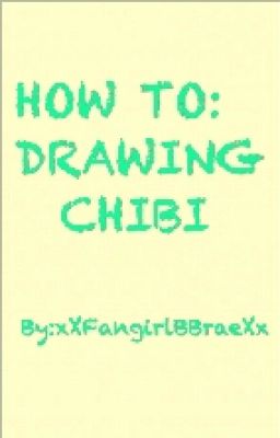 ~HOW TO DRAWING CHIBI~