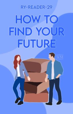 How To Find Your Future