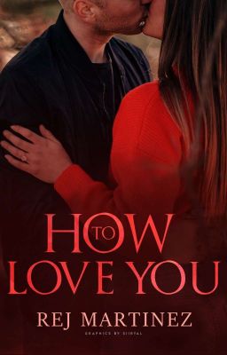 How To Love You 