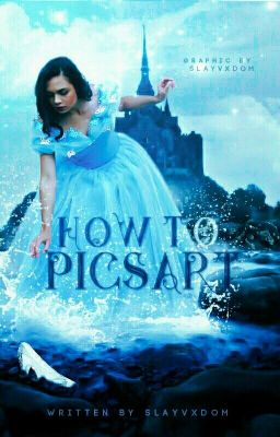 How To Picsart