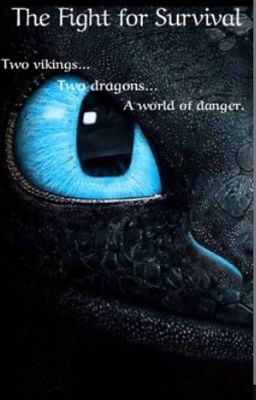 How to Train Your Dragon The Fight for Survival