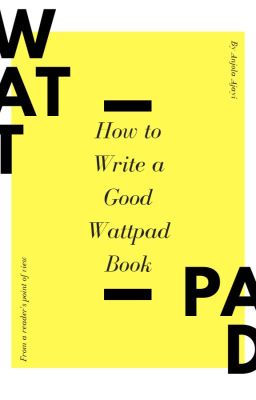 How to Wirte a Good Wattpad Book