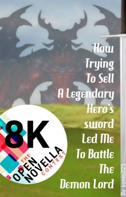 How trying to sell a legendary hero's sword led me to battle the Demon Lord