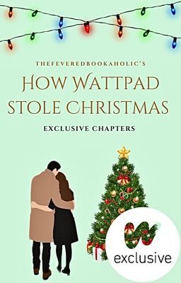 How Wattpad Stole Christmas: A Novella