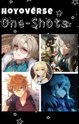 Hoyoverse One-Shots