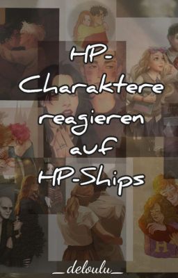 HP-Charaktere reagieren auf HP-Ships