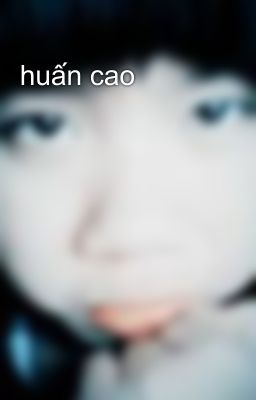 huấn cao