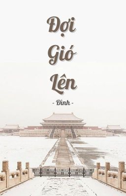 [Huấn văn] Đợi gió lên