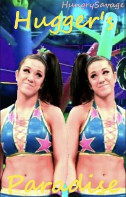 Huggers Paradise (Bayley x OC)