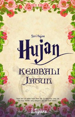 Hujan: Kembali Jatuh [Historical Fiction]