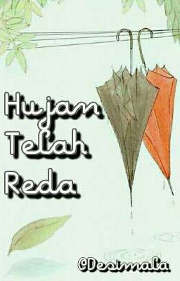 Hujan Telah Reda 