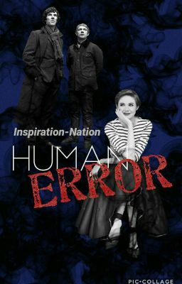 Human Error (A Sherlock Fanfiction)