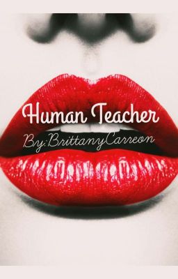 Human Teacher [Book 2]